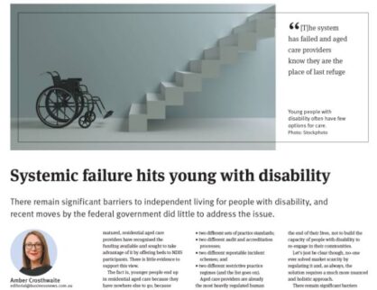 Business News Update: NDIS & Aged Care Dual Regulation - Systemic failure hits young with disability