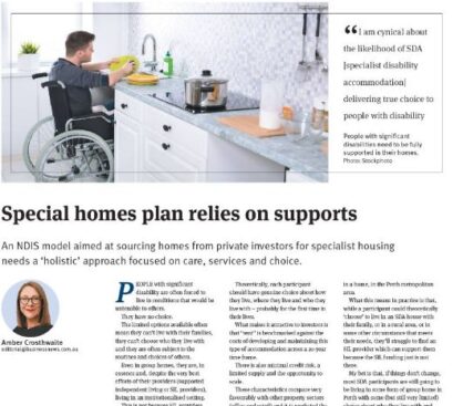 Amber Crosthwaite writes for Business News: Special Disability Accommodation Relies on Adequate SIL Support Funding